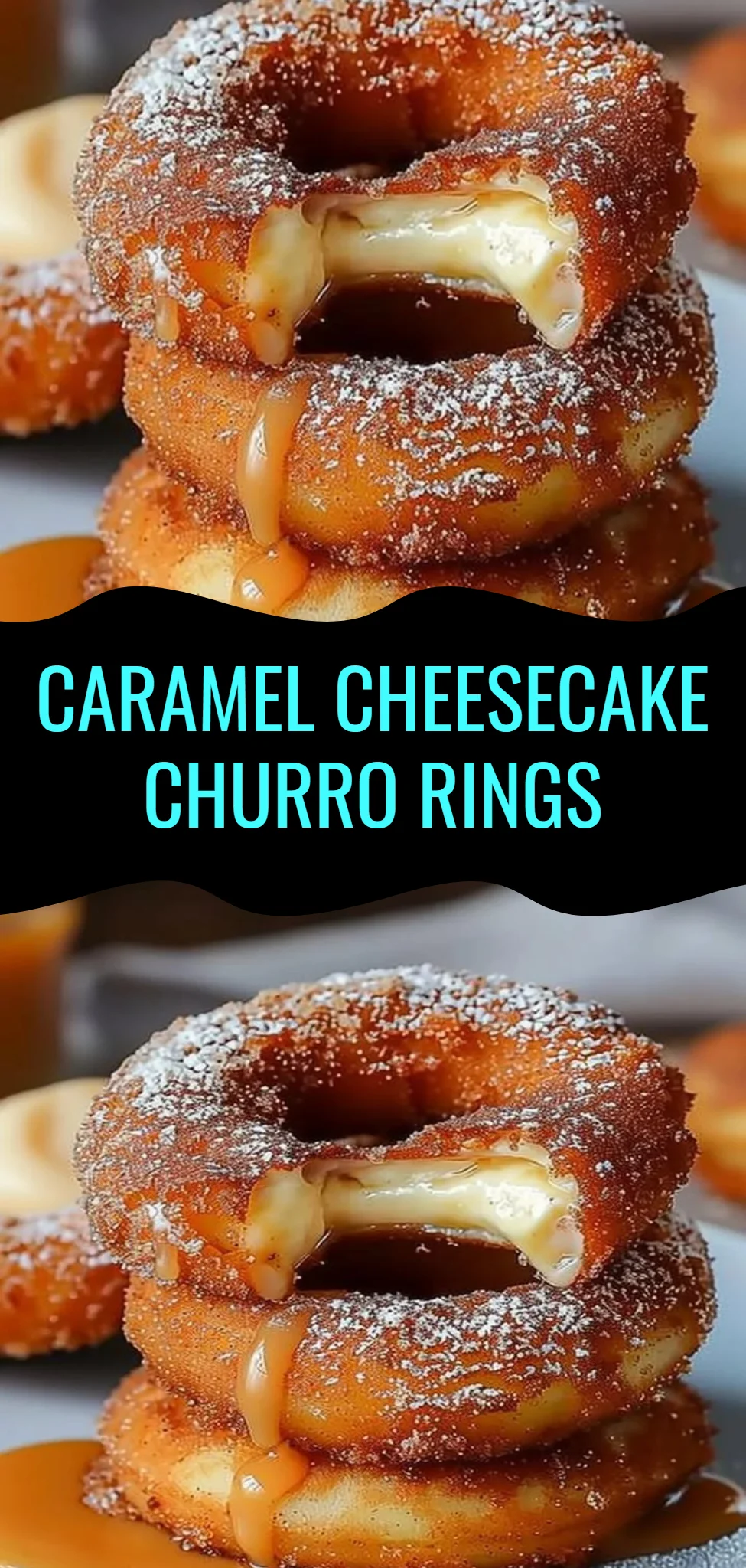 Caramel Cheesecake Churro Rings