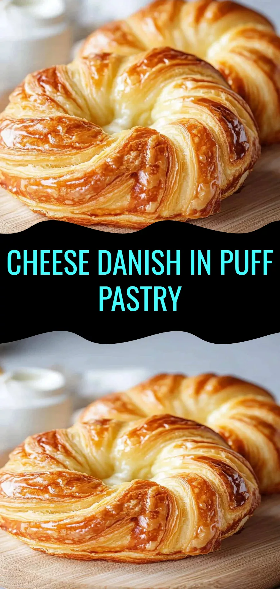 Cheese Danish in Puff Pastry