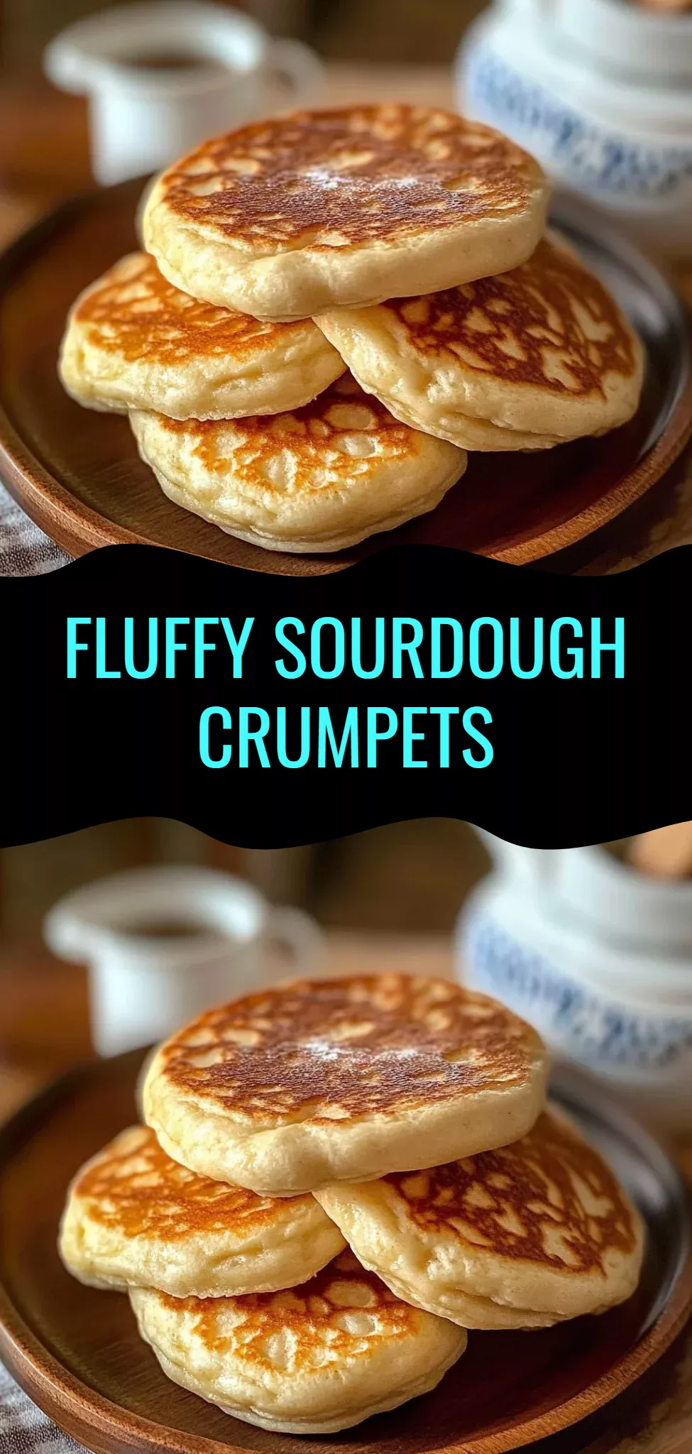 Fluffy Sourdough Crumpets