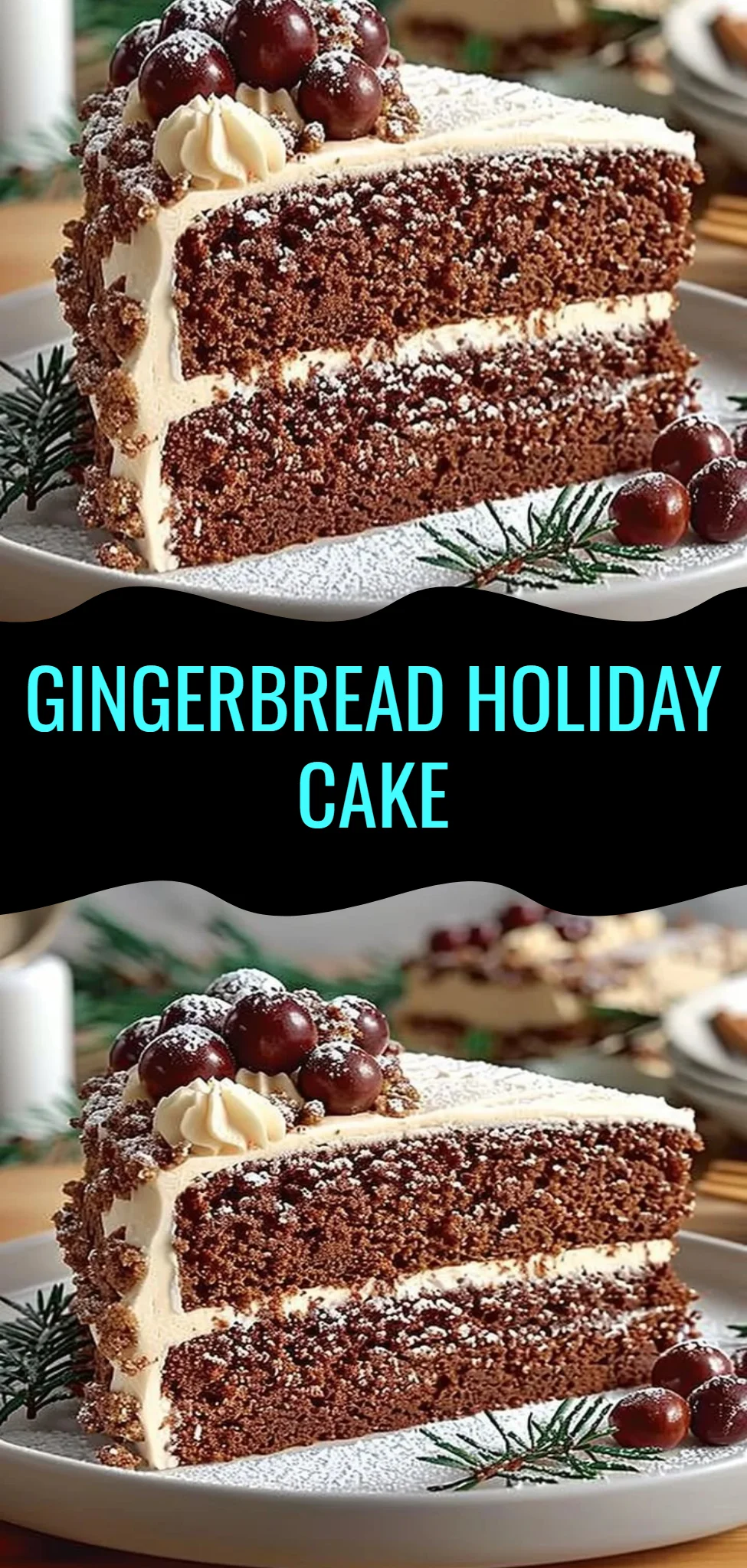 Gingerbread Holiday Cake