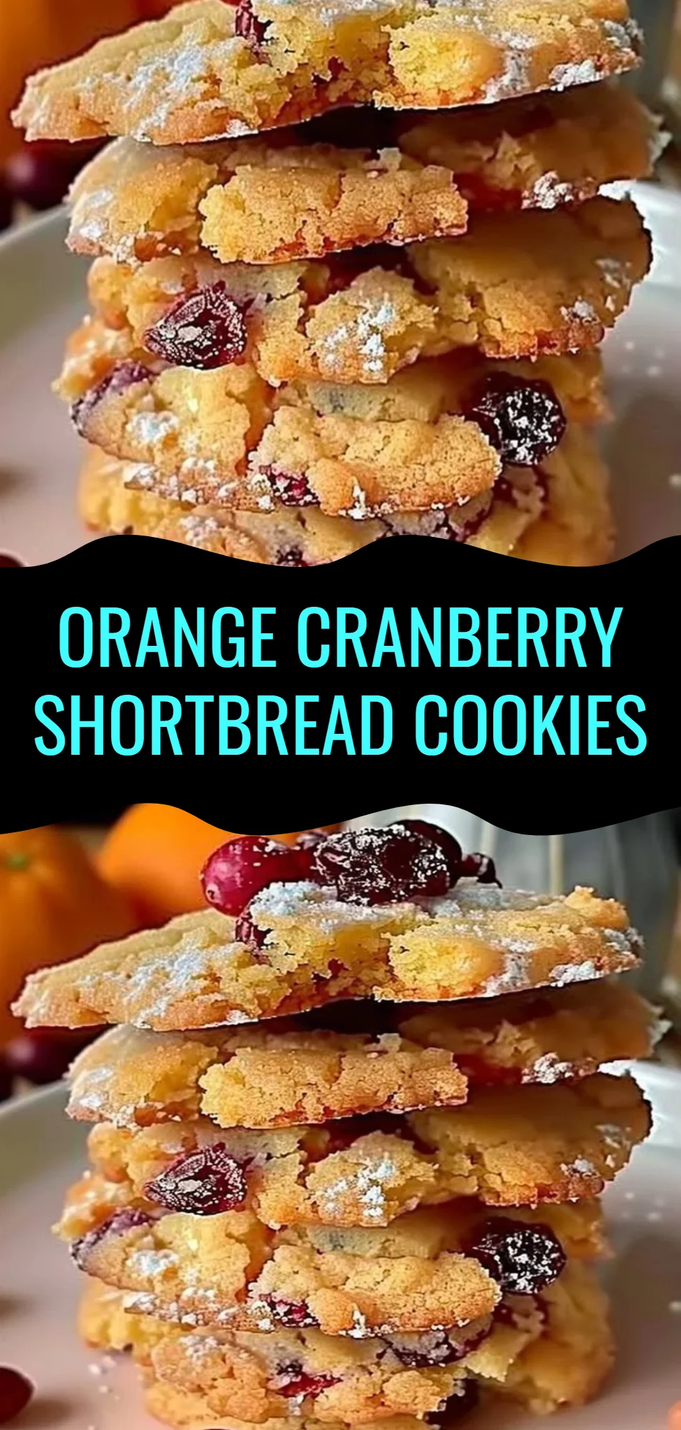 Orange Cranberry Shortbread Cookies