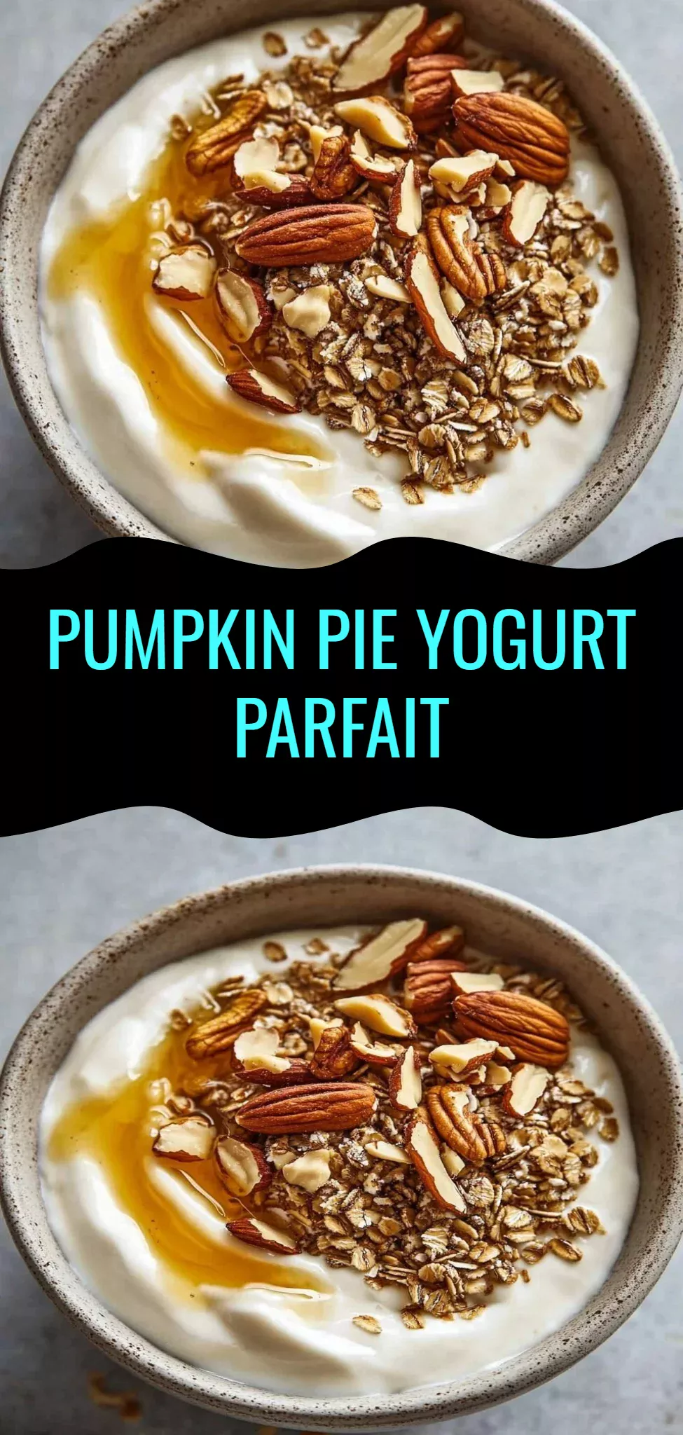Pumpkin Pie Yogurt Parfait