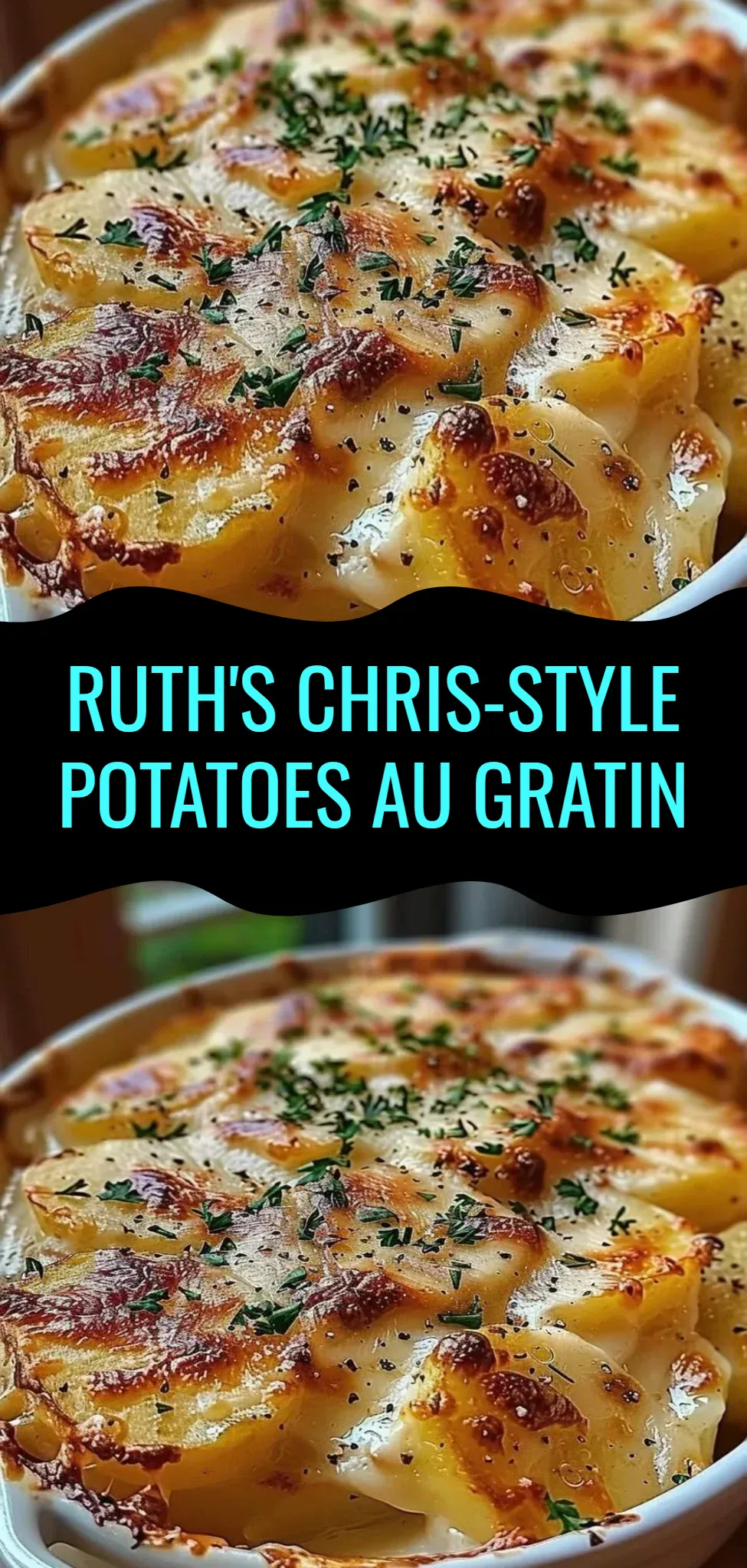 Ruth's Chris-Style Potatoes Au Gratin