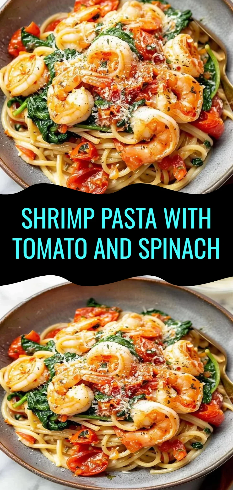 Shrimp Pasta with Tomato and Spinach
